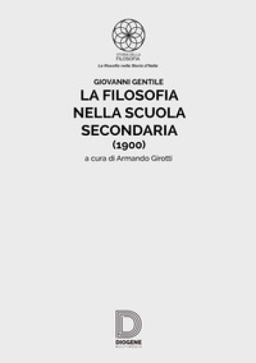 La filosofia nella scuola secondaria (1900) - Giovanni Gentile