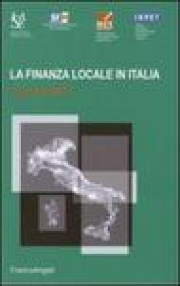 La finanza locale in Italia. Rapporto 2006