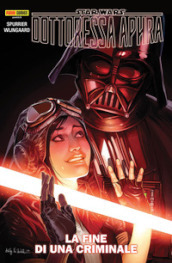 La fine di un criminale. Dottoressa Aphra. Star Wars. 7.