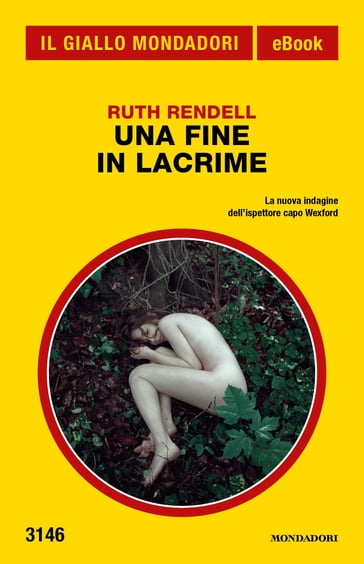 Una fine in lacrime (Il Giallo Mondadori) - Ruth Rendell