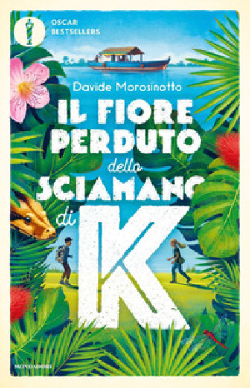 Il fiore perduto dello sciamano di K - Davide Morosinotto