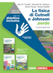 La fisica di Cutnell e Johnson.verde. Idee per imparare. Per le Scuole superiori