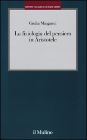 La fisiologia del pensiero in Aristotele