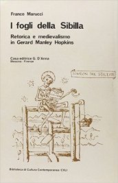 I fogli della Sibilla. Retorica e medievalismo in Gerard Manley Hopkins