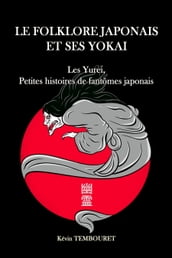 Le folklore japonais et ses yokai