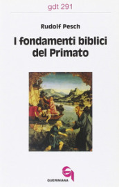 I fondamenti biblici del primato