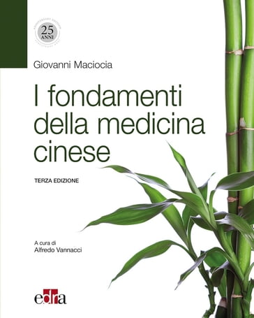 I fondamenti della medicina cinese 3 ed. - Giovanni Maciocia