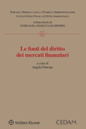 Le fonti del diritto dei mercati finanziari