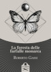 La foresta delle farfalle monarca