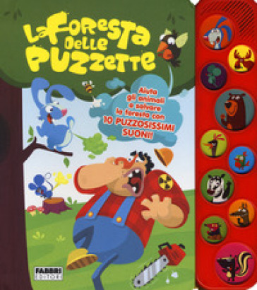 La foresta delle puzzette. Libro sonoro. Ediz. a colori - Carlo Resca