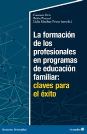 La formación de los profesionales en programas de educación familiar: claves para el éxito