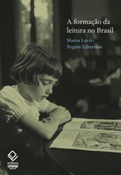 A formação da leitura no Brasil