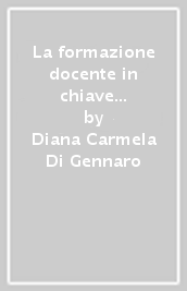 La formazione docente in chiave semplessa. Riflessioni sulla dimensione implicita dell insegnamento