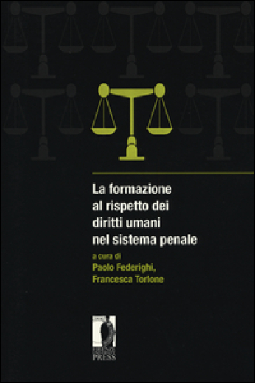 La formazione al rispetto dei diritti umani nel sistema penale