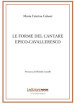 Le forme del cantare epico-cavalleresco