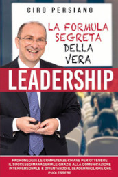 La formula segreta della vera leadership