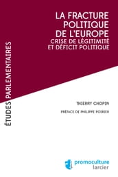 La fracture poliltique de l Europe