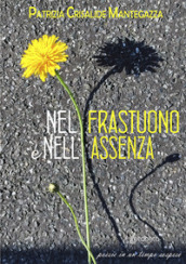 Nel frastuono e nell assenza. Poesie in un tempo sospeso