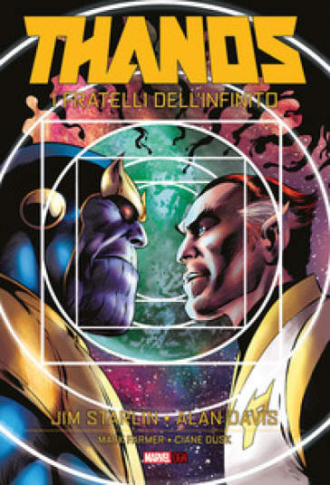 I fratelli dell'infinito. Thanos - Jim Starlin - Alan Davis