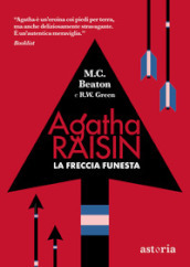 La freccia funesta. Agatha Raisin