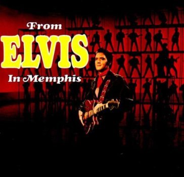 from elvis in memphis - Elvis Presley