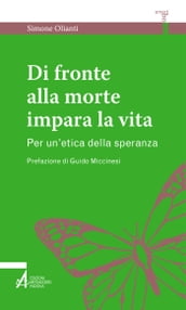 Di fronte alla morte impara la vita