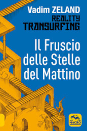 Il fruscio delle stelle del mattino