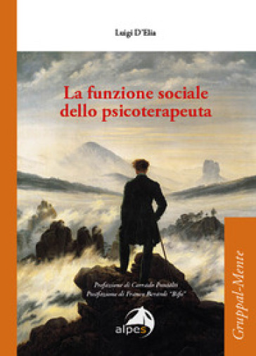 La funzione sociale dello psicoterapeuta - Luigi D