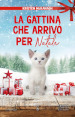 La gattina che arrivò per Natale