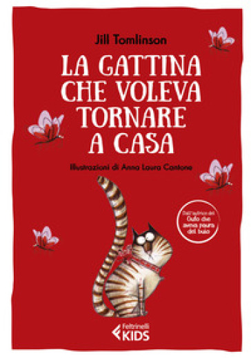 La gattina che voleva tornare a casa. Ediz. a colori - Jill Tomlinson