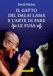 Il gatto del Dalai Lama e l arte di fare le fusa