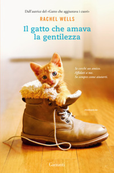 Il gatto che amava la gentilezza - Rachel Wells