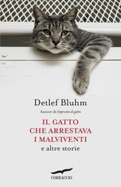 Il gatto che arrestava i malviventi