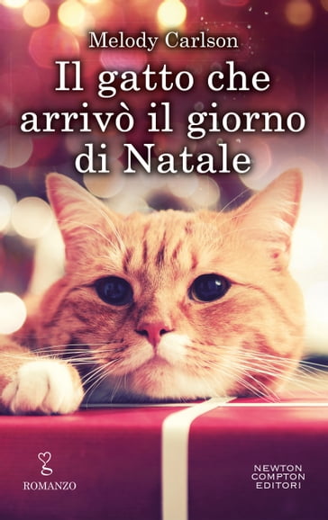 Foto Di Gatti Di Natale.Il Gatto Che Arrivo Il Giorno Di Natale Melody Carlson Ebook Mondadori Store