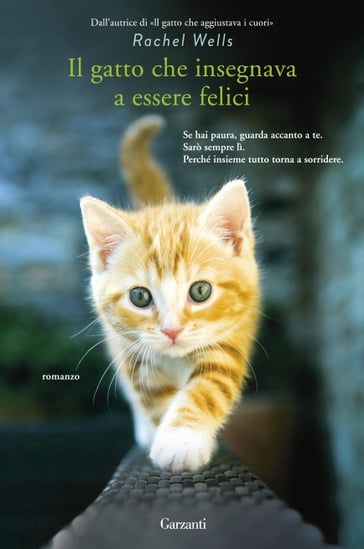 Il gatto che insegnava a essere felici - Rachel Wells