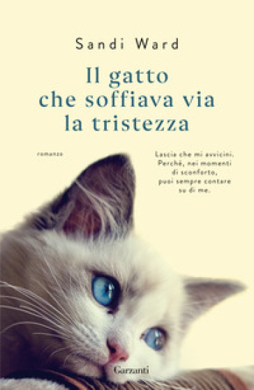 Il gatto che soffiava via la tristezza - Sandi Ward