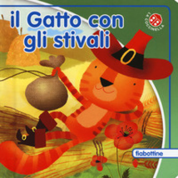 Il gatto con gli stivali. Ediz. a colori - Giovanna Mantegazza