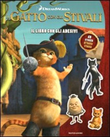 Il gatto con gli stivali. Il libro con gli adesivi - Elisa Fratton