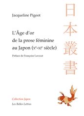 L Âge d or de la prose féminine au Japon (Xe-XIe siècle)