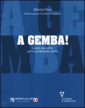 A gemba! Guida operativa per la produzione snella