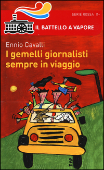 I gemelli giornalisti sempre in viaggio - Ennio Cavalli