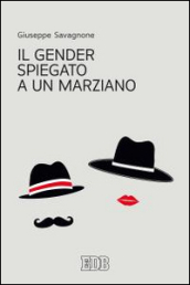 Il gender spiegato a un marziano