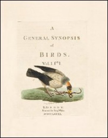 A general synopsis of birds. Ediz. illustrata - John Latham