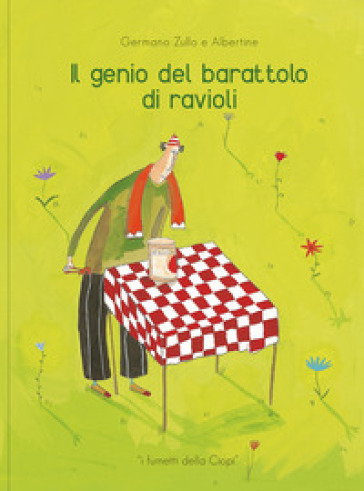 Il genio del barattolo di ravioli - Germano Zullo