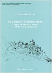 La geografia di Egnazio Danti. Il sapere corografico a Bologna nell