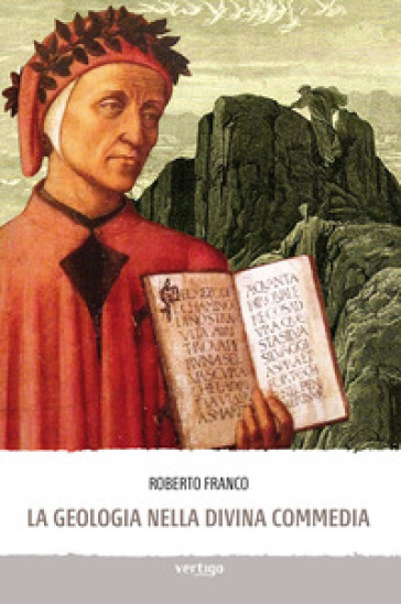 La geologia nella Divina Commedia - Roberto Franco