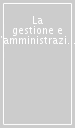 La gestione e l amministrazione della parrocchia. Economia delle grandi diocesi