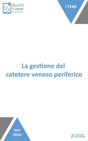 La gestione del catetere venoso periferico