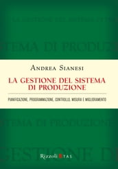 La gestione del sistema di produzione