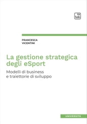 La gestione strategica degli eSport